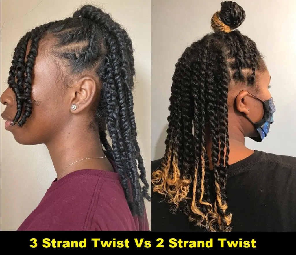 3 Strand Twist Hairstyle Vs. 2 Strand Twist Hairstyle