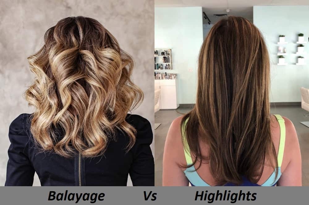 Balayage or Highlights