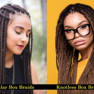 Box Braids and Knotless Braids differences
