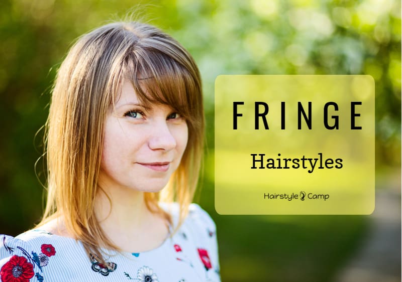 Fringe hairstyle