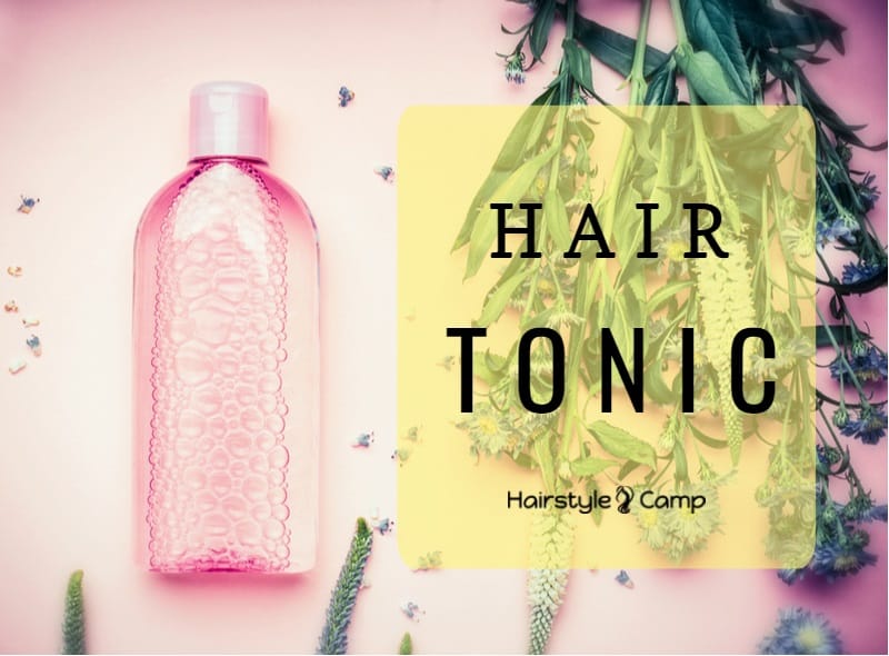 Hair Tonic: How to Use, Benefits & Side Effects
