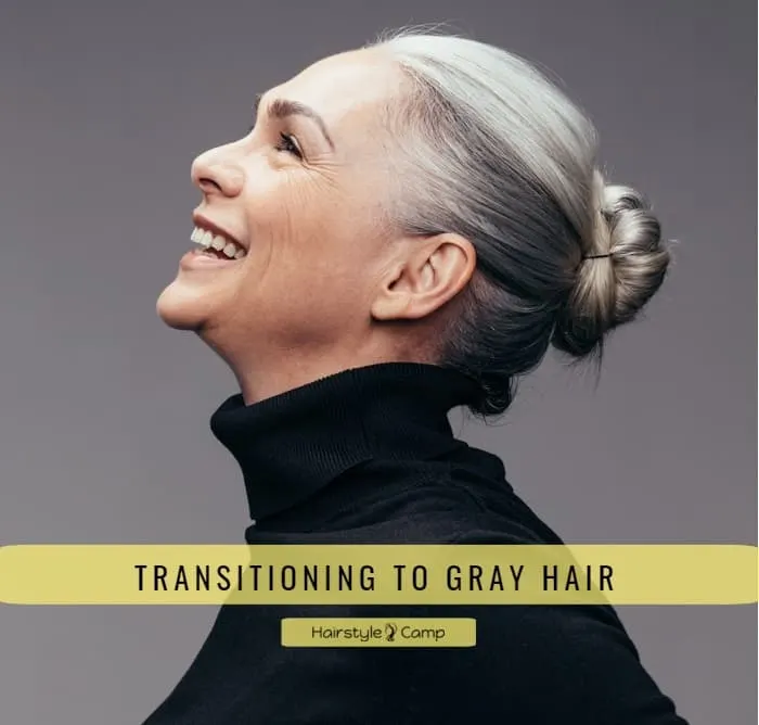 Transitioning To Gray Hair
