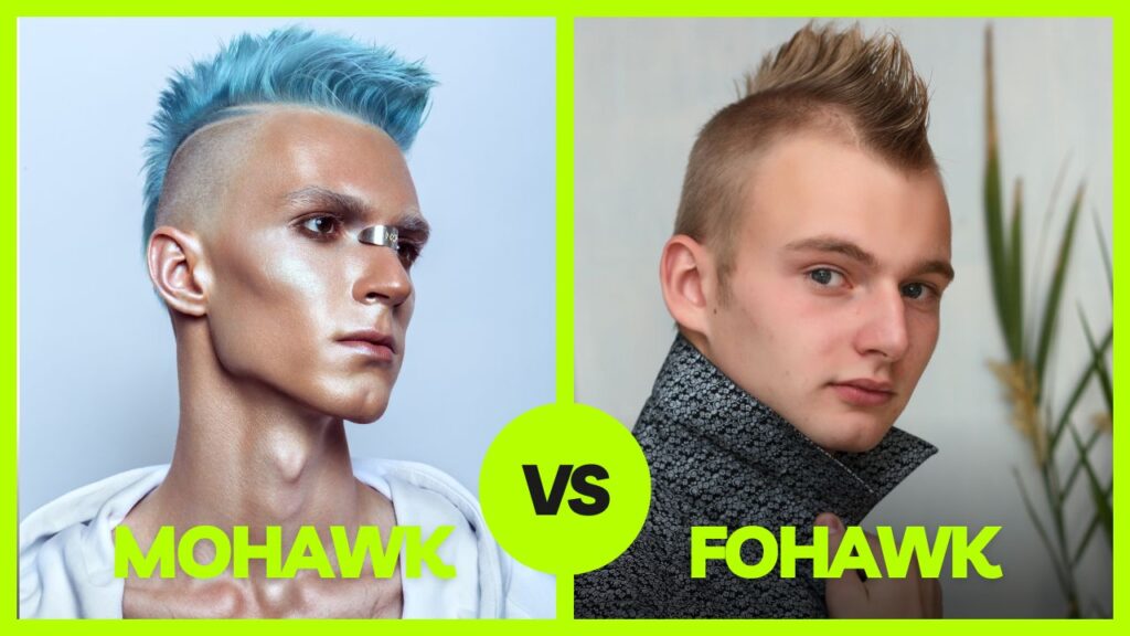 Mohawk vs Fohawk