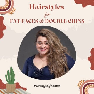hairstyle for fat faces and double chins