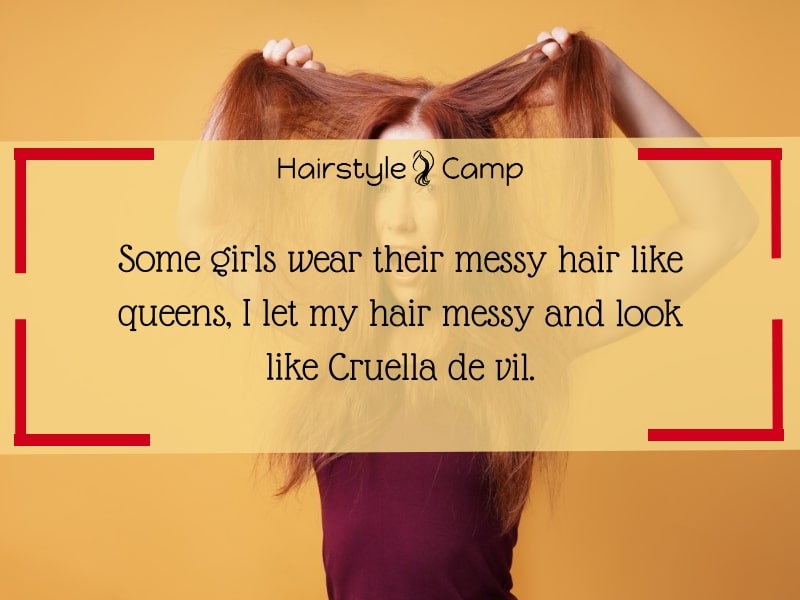 funny messy hair quotes 