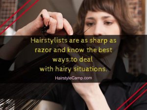 120 of The Best Hairstylist Quotes to Share in 2024 – Hairstyle Camp