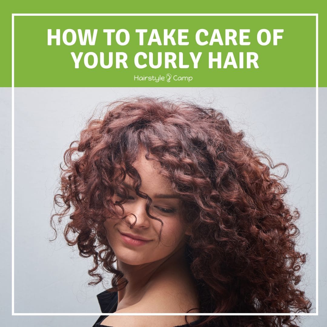 Ultimate Curly Hair Care Guide - HairstyleCamp
