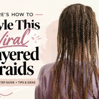 layered braids tutorial