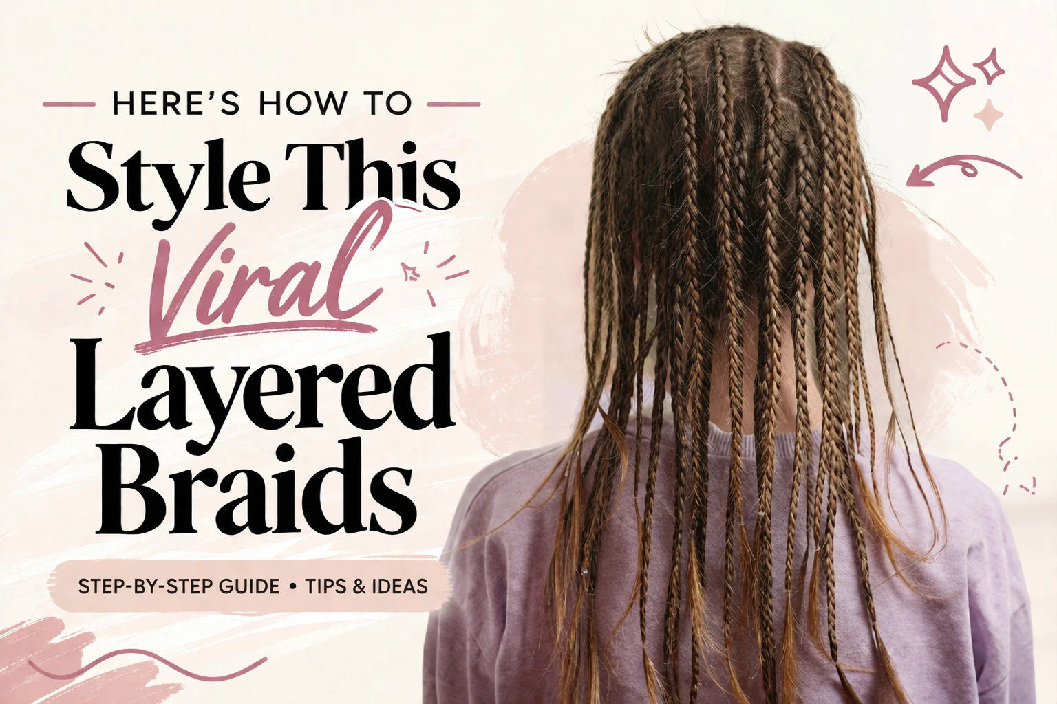 layered braids tutorial