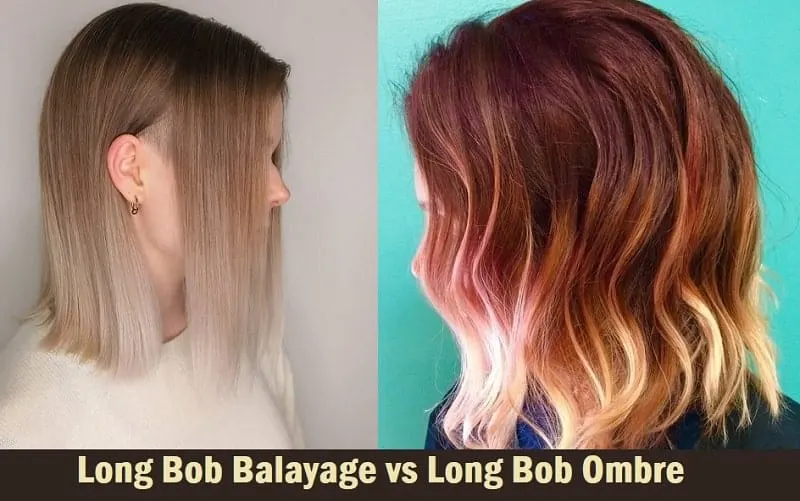  Long Bob Balayage vs Long Bob Ombre