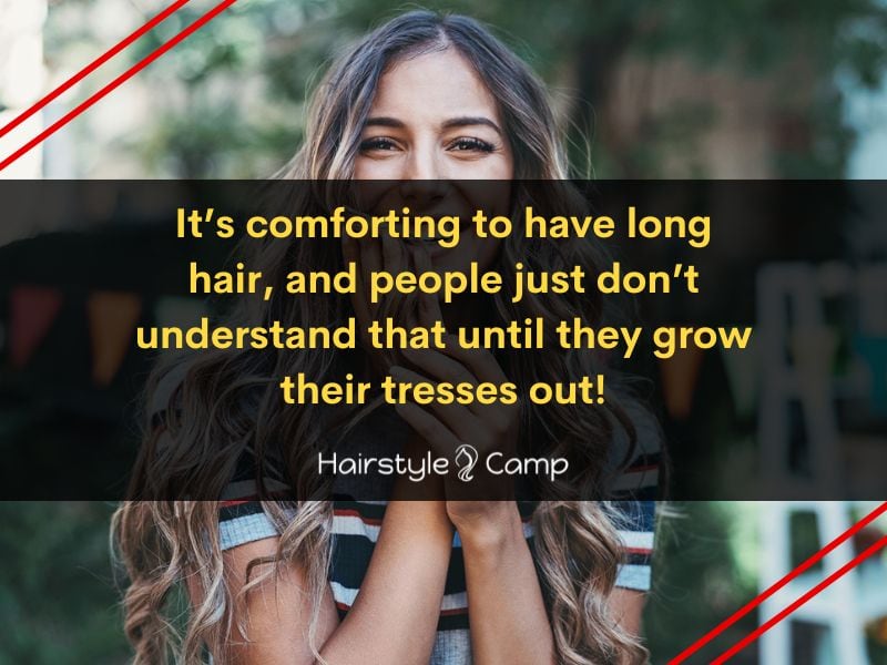 quotes on long hair