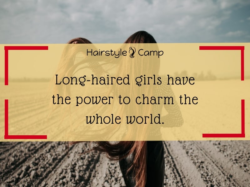 61 Beautiful Long Hair Quotes & Sayings for 2023 – HairstyleCamp