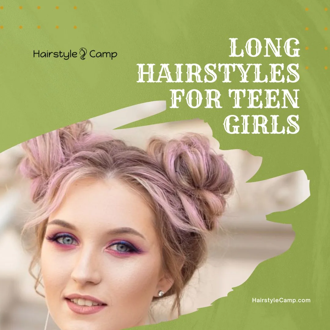 15 Most Amazing Ways to Style Long Hair for Teenage Girls