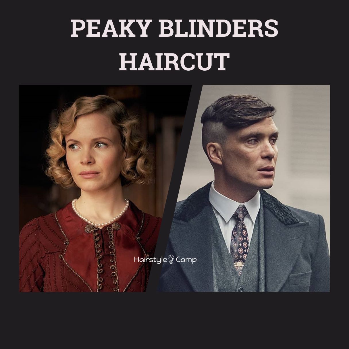 Best Peaky Blinders-Inspired Haircuts for Men and Women in 2024