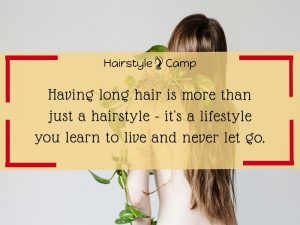 61 Beautiful Long Hair Quotes & Sayings for 2024 – HairstyleCamp