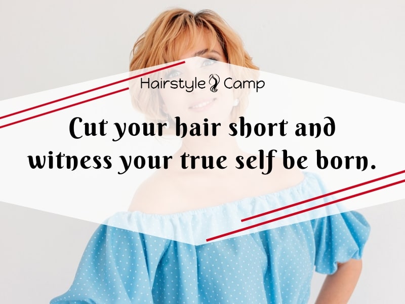 Beautiful quotes for short hair