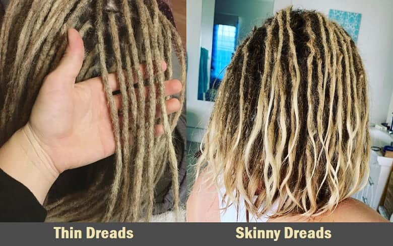 Thin Dreads vs. Skinny Dreads
